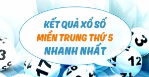 Xổ số miền Trung - Loại hình cá cược thú vị